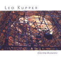 Leo Kupper - Electro-Acoustic