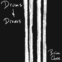 Brian Chase - Drums and Drones