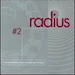 Various - Radius: transmissions from broadcast artists #2